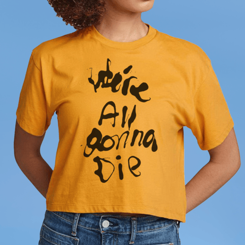 Sufjan Stevens - We're All Gonna Die T-Shirt