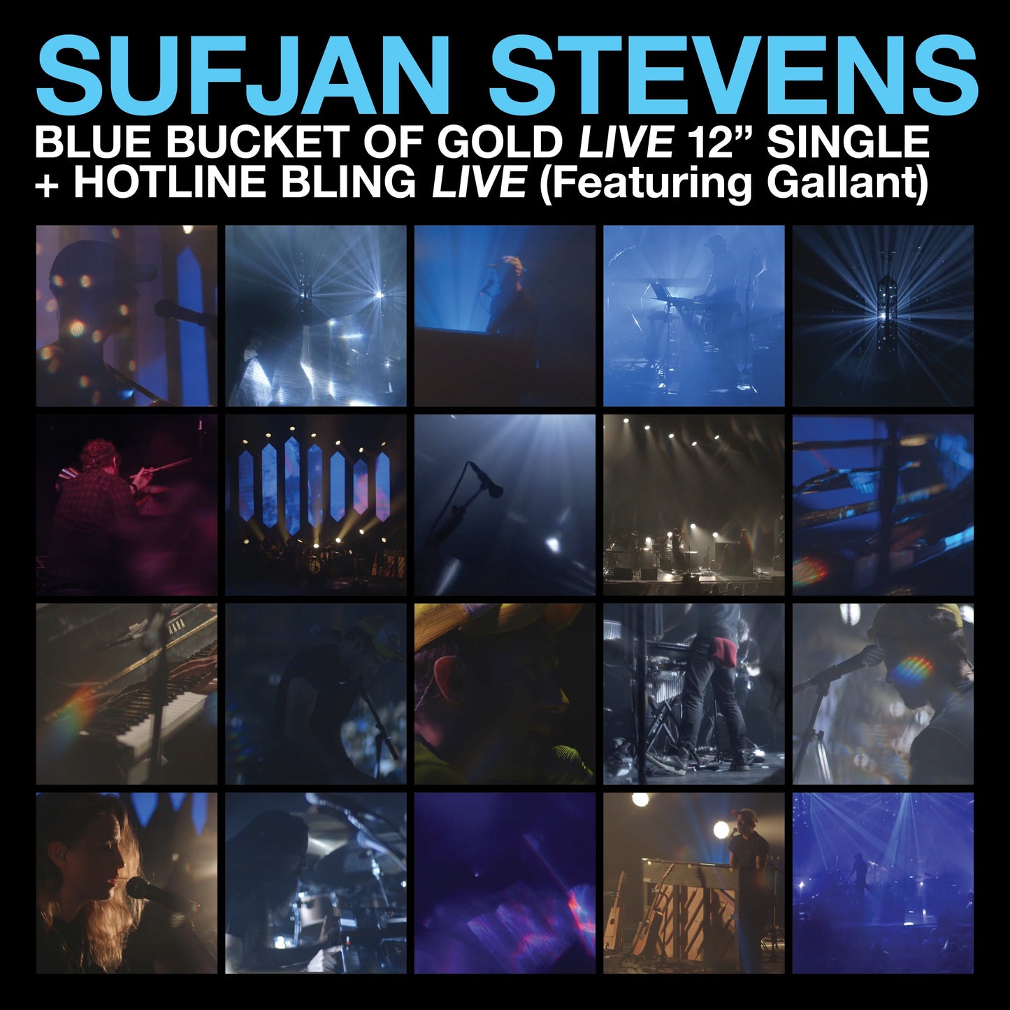 Sufjan Stevens - Blue Bucket of Gold / Hotline Bling (Feat. Gallant) 12"