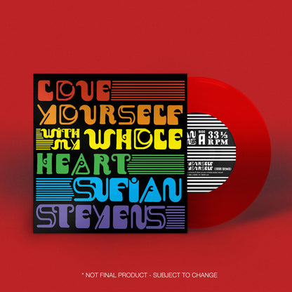 Sufjan Stevens - Love Yourself / With My Whole Heart 7-inch
