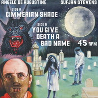Sufjan Stevens & Angelo De Augustine - Cimmerian Shade / You Give Death A Bad Name 7-inch